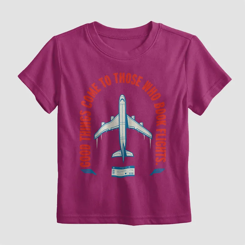 Good Things To Those Book Flight - Kids T-Shirt