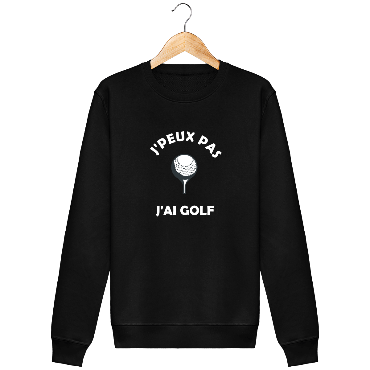 Sweat Col Rond J'PEUX PAS J'AI GOLF