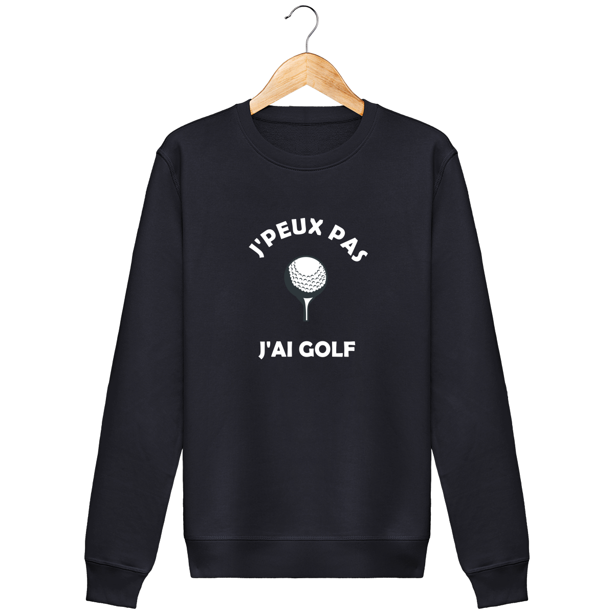 Sweat Col Rond J'PEUX PAS J'AI GOLF