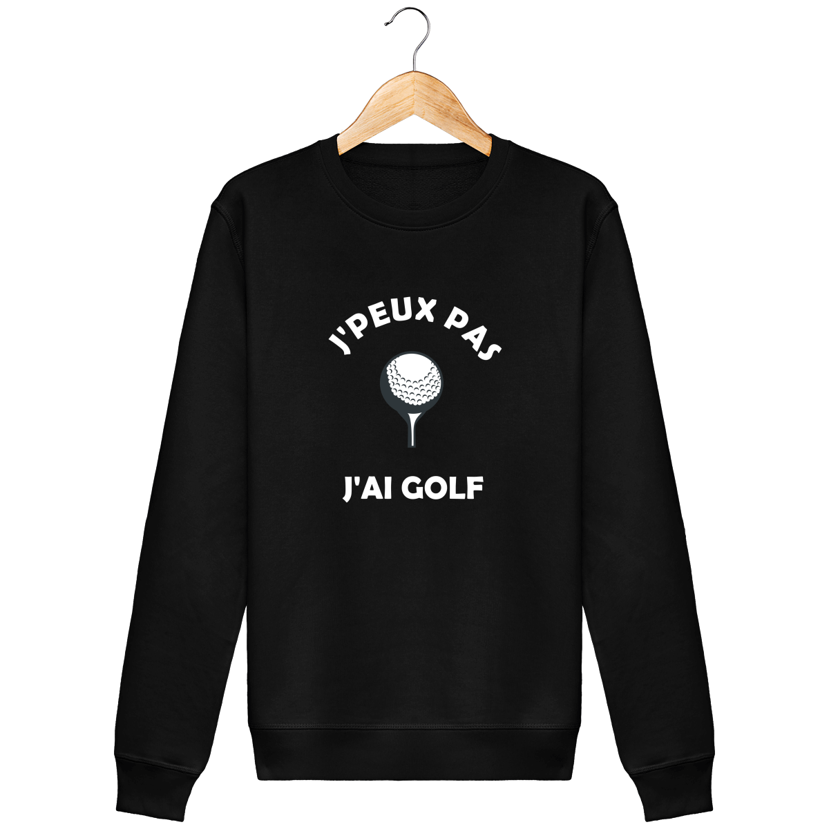 Sweat Col Rond J'PEUX PAS J'AI GOLF