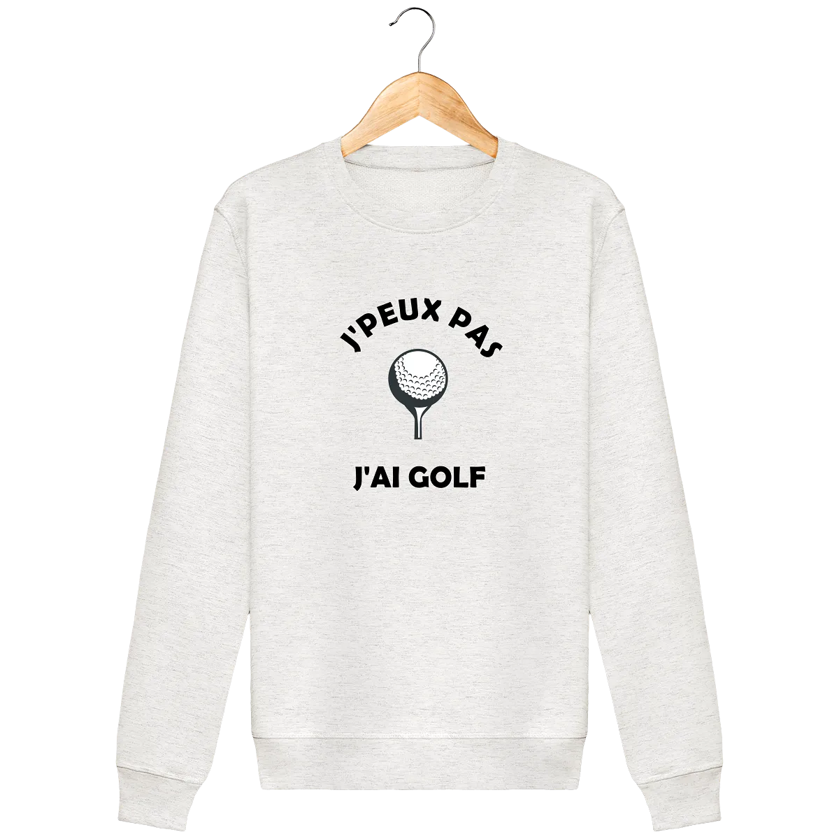 Sweat Col Rond J'PEUX PAS J'AI GOLF