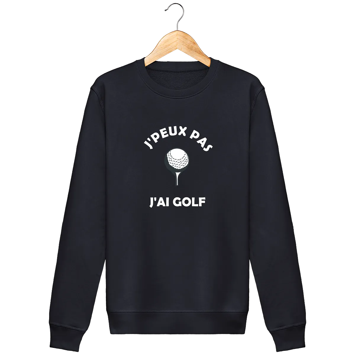 Sweat Col Rond J'PEUX PAS J'AI GOLF