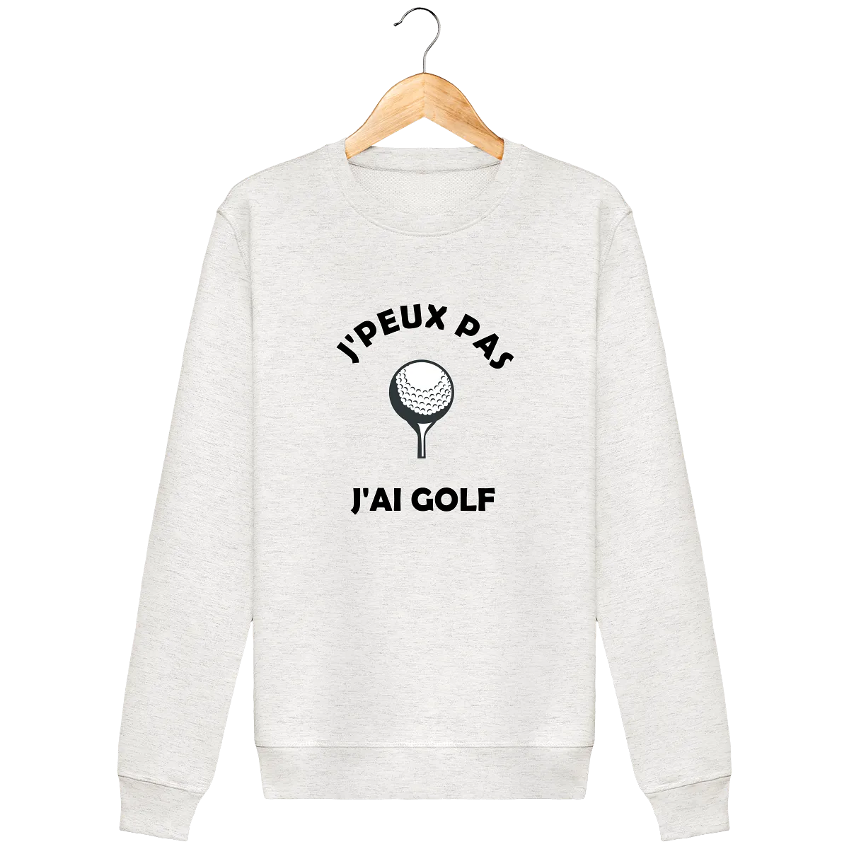 Sweat Col Rond J'PEUX PAS J'AI GOLF