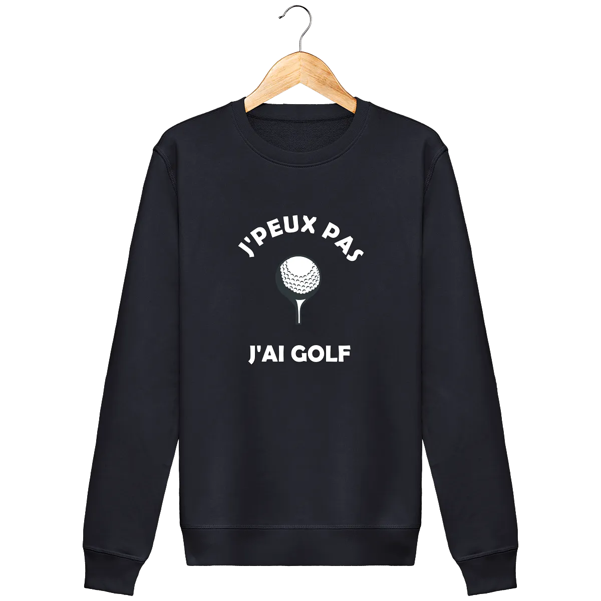 Sweat Col Rond J'PEUX PAS J'AI GOLF